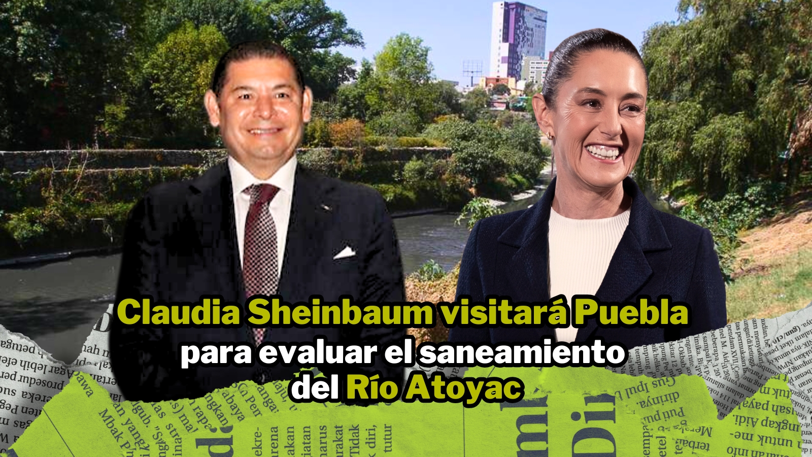 Claudia Sheinbaum visitará Puebla para evaluar el saneamiento del río ...