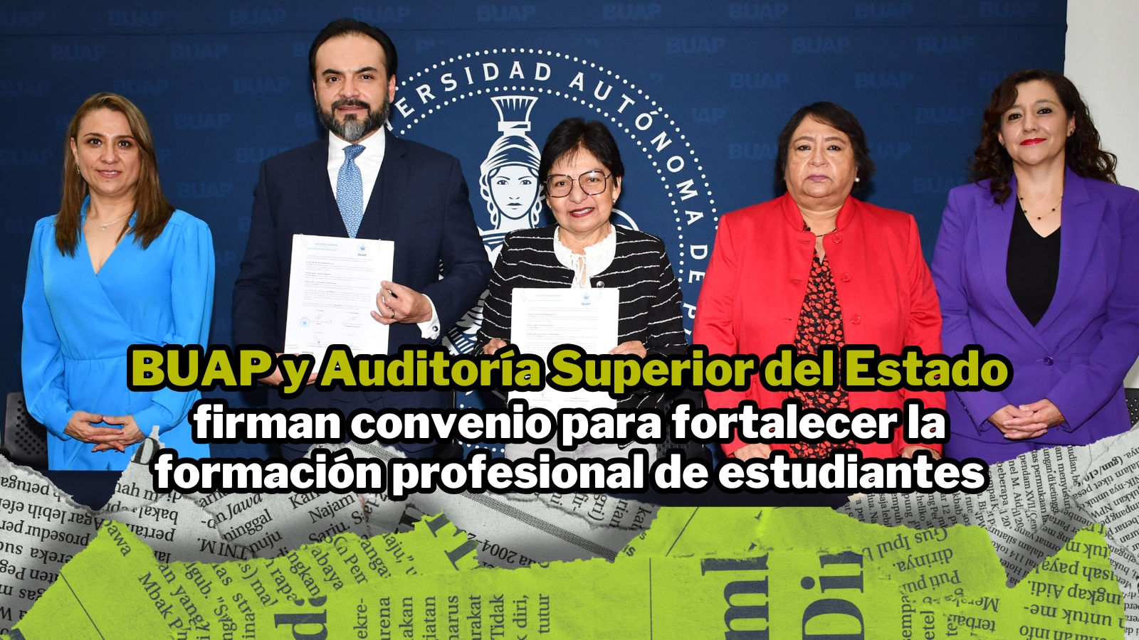 BUAP y Auditoría Superior del Estado de Puebla firman convenio para ...