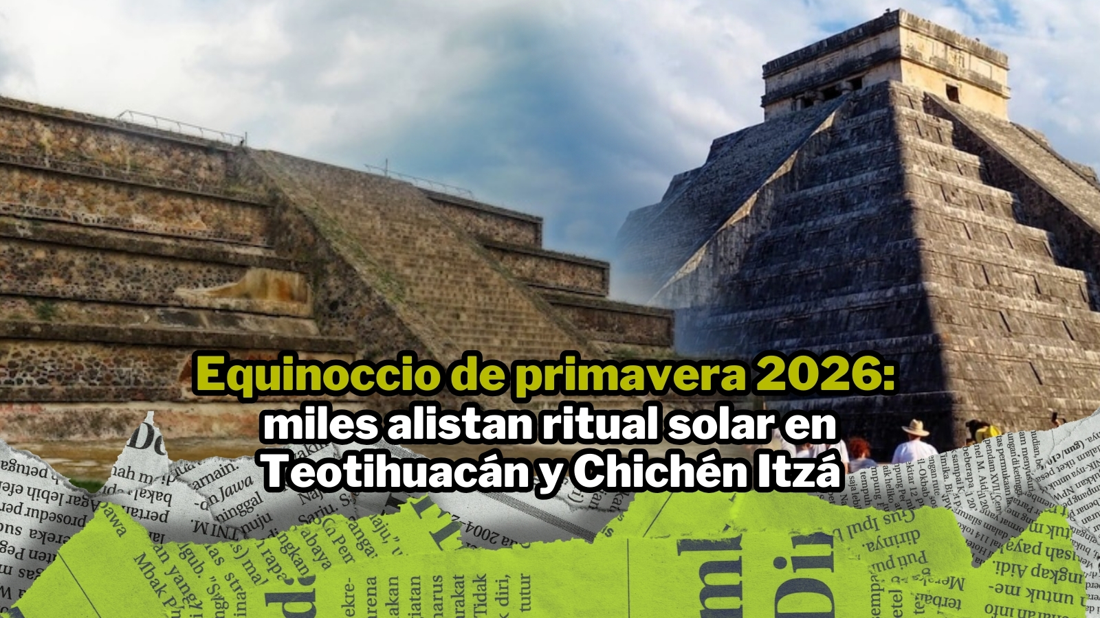 Equinoccio de primavera 2026: miles alistan ritual solar en Teotihuacán ...